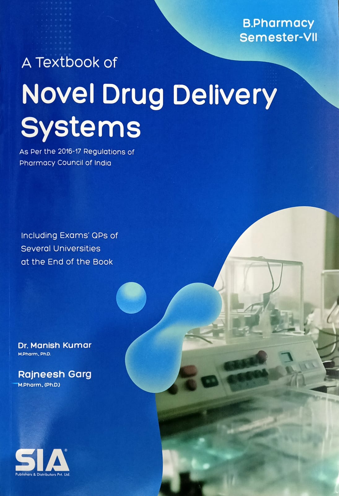 A Textbook of Novel Drug Delivery Systems